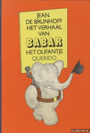 Verhaal van babar het olifantje - Brunhoff, J. de