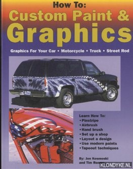 Kosmoski, Jon - How to Custom Paint & Graphics