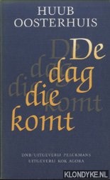 Oosterhuis, Huub - De dag die komt