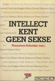 Schroder, Hannelore - Intellect kent geen sekse. Grote vrouwen van de 20e eeuw. Deel 1