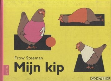 Steeman, Frow - Mijn Kip