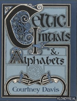 Davis, Courtney - Celtic Initials and Alphabets
