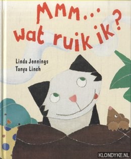 Jennings, Linda & Tanya Linch - Mmm. . . Wat ruik ik?