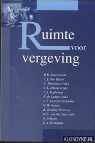 Ganzevoort, R.R. - e.a. - Ruimte voor vergeving