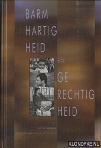 Crijns, H. - Barmhartigheid en gerechtigheid. Handboek diaconiewetenschap