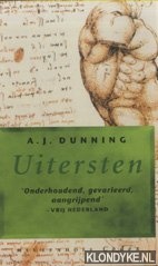 Dunning, A.J. - Uitersten. Beschouwingen over mesenlijk gedrag