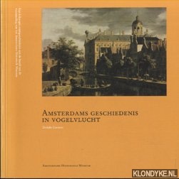 Carasso, Dedalo - Amsterdams geschiedenis in vogelvlucht