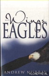 Murray, Andrew - With Wings as Eagles