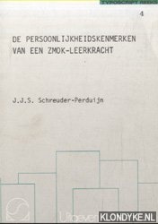 Schreuder Perduyn - De persoonlijkheidskenmerken van een zmok-leerkracht