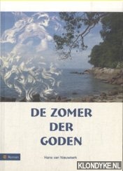 Nieuwkerk, Hans van - De Zomer Der Goden