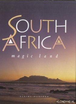 Hurford, Elaine - South Africa. Magic land
