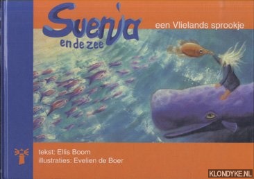 Boom, Ellis - Svenja en de zee. Een Vlielands sprookje