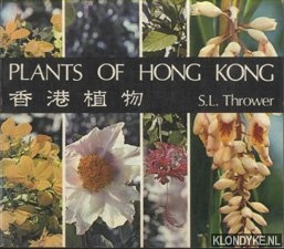 Thrower, S.L. - Plants of Hong Kong