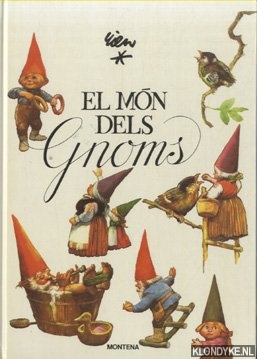 Poortvliet, Rien & Wil Huygen - El mon dels Gnoms