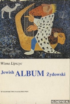 Lipszyc, Wisna - Jewish Album Zydowski