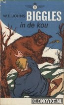Johns, W.E. - Biggles in de kou