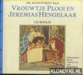 Potter, Beatrix - De avonturen van Vrouwtje Plooi en Jeremias Hengelaar - CD-boekje
