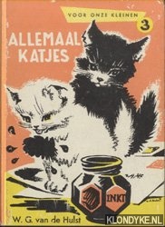 Hulst, W.G. van de - Voor onze kleinen 3: Allemaal katjes