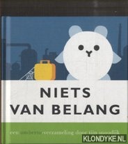 Snoodijk, Tijn - Umberto - niets van belang