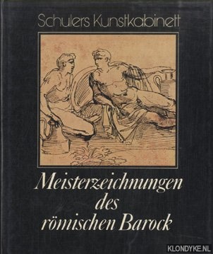 Vitzthum, Walter - Meisterzeichnungen des romischen Barock