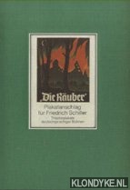 Ritz, Peter (Idee) - Plakatanschlag fr Friedrich Schiller. Theaterplakate deutschsprachiger Bhnen