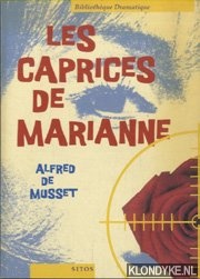Musset, Alfred de - Les Caprices de Marianne