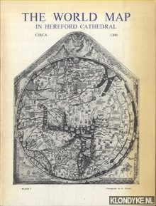 Moir, A.L. - The World Map in Hereford Cathedral, circa 1300