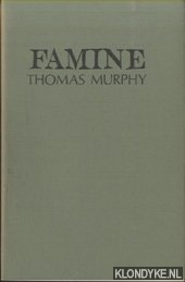 Murphy, Thomas - Famine