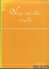Husken, W.N.M. - Noyt Meerder Vreucht. Compositie en structuur van het komische toneel in de Nederlanden voor de Renaissance