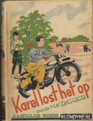 Bieger, N.K. & Dom, Pol (geillustreerd door) - Karel lost het op