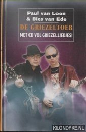 Loon, Paul van & Bies van Ede - De Griezeltoer - met CD vol griezelliedjes!