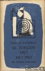 Campert, Remco - De jongen met het mes en andere verhalen