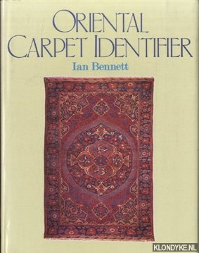 Bennett, Ian - The Oriental carpet identifier