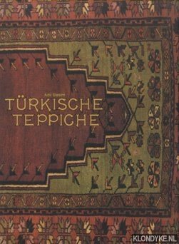 Besim, Adil - Turkische Teppiche