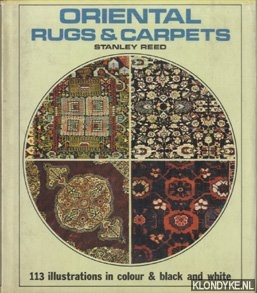 Reed, Stanley - Oriental Rugs and Carpets