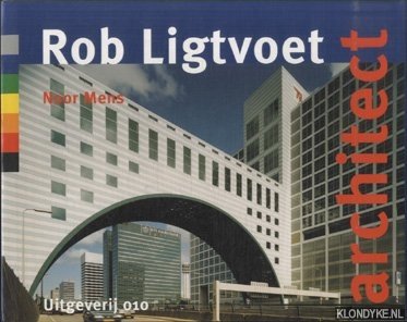 Mens, Noor - Rob Ligtvoet, architect
