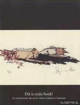 Oost, Tpnny (samenstelling) - Dit is mijn boek! Een vernieuwende kijk op het exlibris in Belgie en Nederland