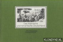 Bernhard, Marianne - Das malerische und romantische Deutschland. Die Veduten des Reisewerks aus den Jahren 1836-1841