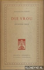 Eybers, Elisabeth - Die vrou en andere verse