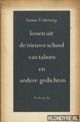 Vinkenoog, Simon - Lessen uit de nieuwe school van taboes en andere gedichten