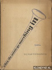 Tienhoven, H.J. van - When the saints go marching in - gedichten