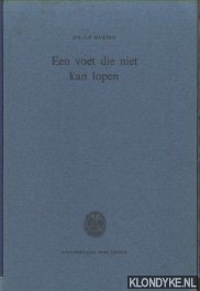 Guepin, Dr. J.-P. - Een voet die niet kan lopen
