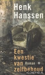 Hanssen, Henk - Een kwestie van zelfbehoud