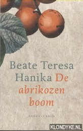 Hanika, Beate Teresa - De abrikozenboom