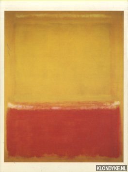 Rothko, Mark - Mark Rothko. Paintings 1948-1969