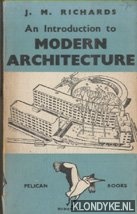 Richards, J.M. - An introduction to modern architecture