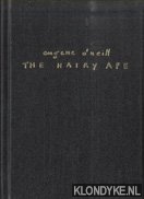 Neill, Eugene O' - The Hairy Ape