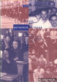 Kompagnie, Jan H. - POP-gids, Personen Op Papier. Overzicht van archief- en bibliotheekbestanden met gegevens over persoons- en beroepsgroepen in het Algemeen Rijksarchief