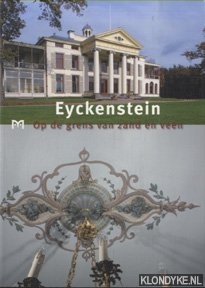 Immerseel, Ronald van - e.a. - Eyckenstein. Op de grens van zand en veen