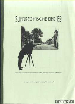 Sluimer-de Groot, C. - Sliedrechtse kiekjes I. Gedichten over Sliedrecht in weekblad 